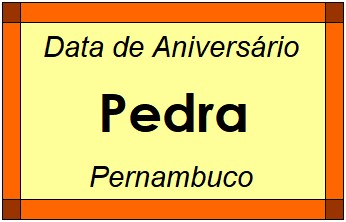 Data de Aniversário da Cidade Pedra