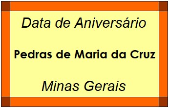 Data de Aniversário da Cidade Pedras de Maria da Cruz