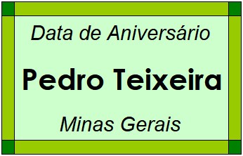 Data de Aniversário da Cidade Pedro Teixeira