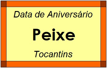 Data de Aniversário da Cidade Peixe