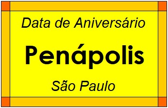 Data de Aniversário da Cidade Penápolis