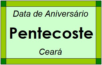 Data de Aniversário da Cidade Pentecoste