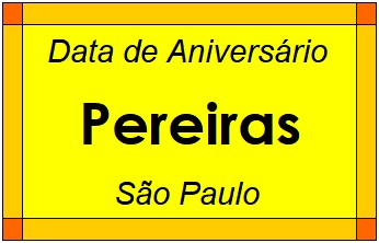 Data de Aniversário da Cidade Pereiras