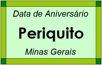 Data de Aniversário da Cidade Periquito