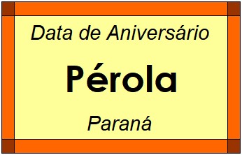 Data de Aniversário da Cidade Pérola