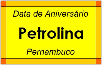 Data de Aniversário da Cidade Petrolina