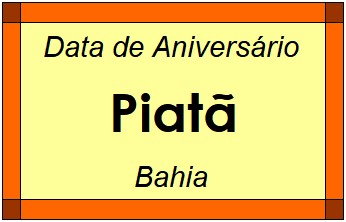 Data de Aniversário da Cidade Piatã