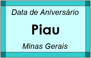 Data de Aniversário da Cidade Piau