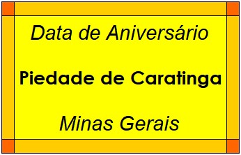 Data de Aniversário da Cidade Piedade de Caratinga