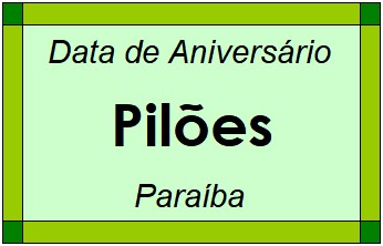 Data de Aniversário da Cidade Pilões