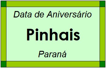 Data de Aniversário da Cidade Pinhais