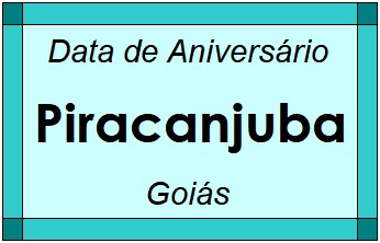 Data de Aniversário da Cidade Piracanjuba