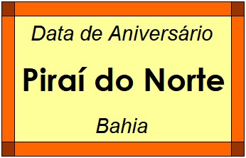 Data de Aniversário da Cidade Piraí do Norte