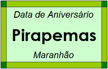 Data de Aniversário da Cidade Pirapemas