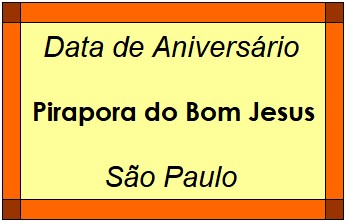 Data de Aniversário da Cidade Pirapora do Bom Jesus