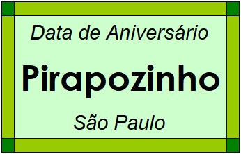 Data de Aniversário da Cidade Pirapozinho