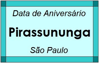 Data de Aniversário da Cidade Pirassununga