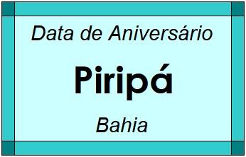 Data de Aniversário da Cidade Piripá