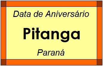 Data de Aniversário da Cidade Pitanga