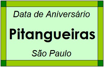 Data de Aniversário da Cidade Pitangueiras