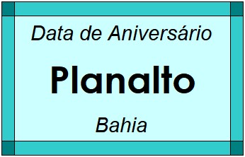 Data de Aniversário da Cidade Planalto