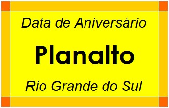 Data de Aniversário da Cidade Planalto