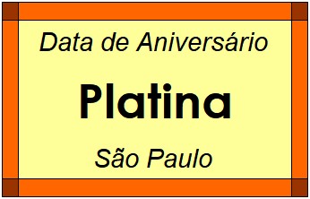 Data de Aniversário da Cidade Platina