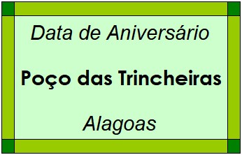 Data de Aniversário da Cidade Poço das Trincheiras