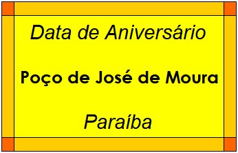 Data de Aniversário da Cidade Poço de José de Moura