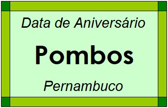 Data de Aniversário da Cidade Pombos