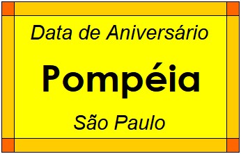 Data de Aniversário da Cidade Pompéia