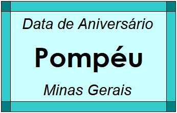 Data de Aniversário da Cidade Pompéu