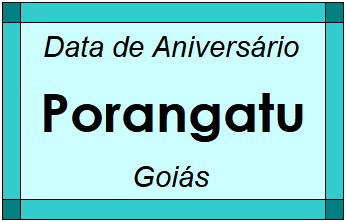 Data de Aniversário da Cidade Porangatu