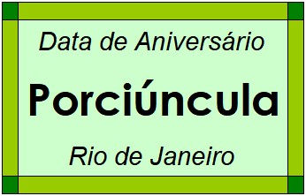 Data de Aniversário da Cidade Porciúncula