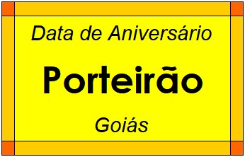 Data de Aniversário da Cidade Porteirão