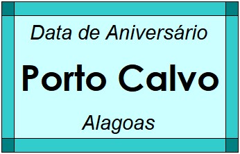 Data de Aniversário da Cidade Porto Calvo