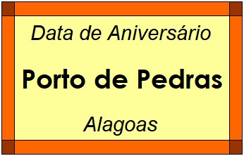 Data de Aniversário da Cidade Porto de Pedras