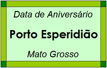 Data de Aniversário da Cidade Porto Esperidião