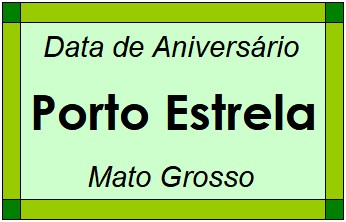 Data de Aniversário da Cidade Porto Estrela