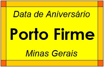 Data de Aniversário da Cidade Porto Firme