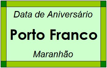 Data de Aniversário da Cidade Porto Franco