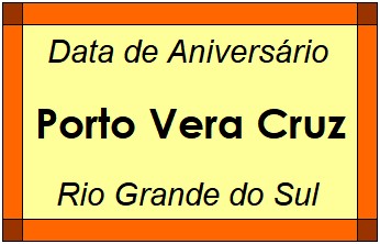 Data de Aniversário da Cidade Porto Vera Cruz