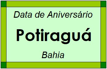 Data de Aniversário da Cidade Potiraguá