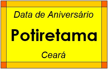 Data de Aniversário da Cidade Potiretama