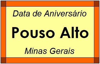 Data de Aniversário da Cidade Pouso Alto