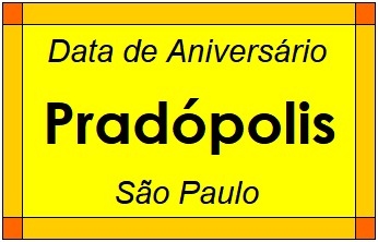 Data de Aniversário da Cidade Pradópolis