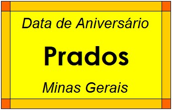 Data de Aniversário da Cidade Prados