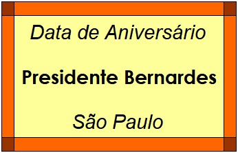 Data de Aniversário da Cidade Presidente Bernardes