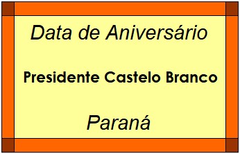 Data de Aniversário da Cidade Presidente Castelo Branco