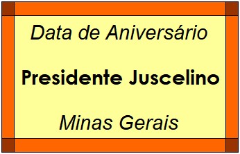 Data de Aniversário da Cidade Presidente Juscelino